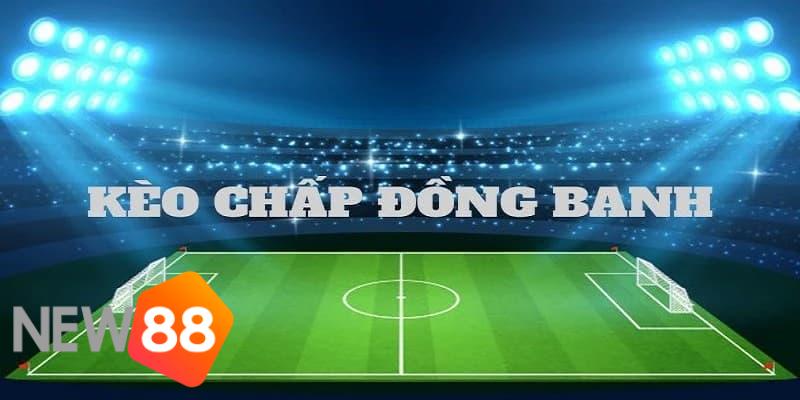 tỷ lệ kèo chấp