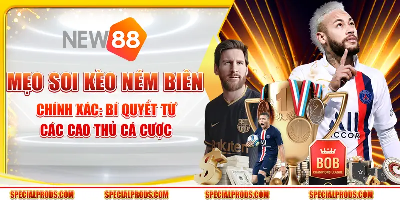 Mẹo soi kèo ném biên chính xác: Bí quyết từ các cao thủ cá cược