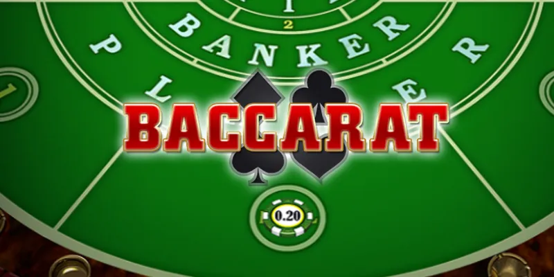 Những điều cần biết về trò chơi Baccarat