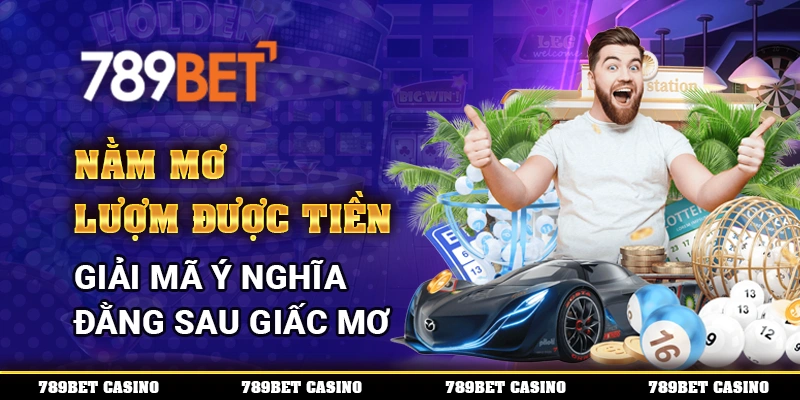 Nằm Mơ Lượm Được Tiền