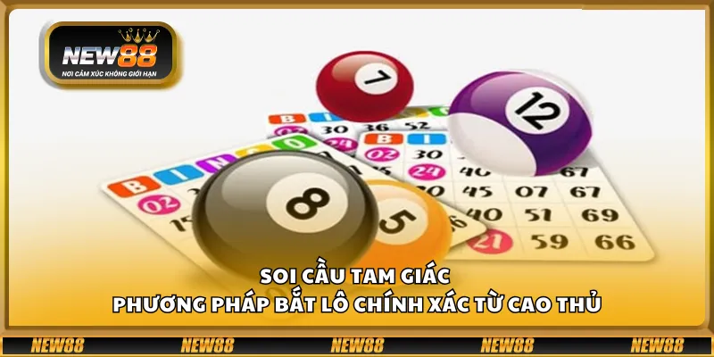 Soi cầu tam giác – Phương pháp bắt lô chính xác từ cao thủ